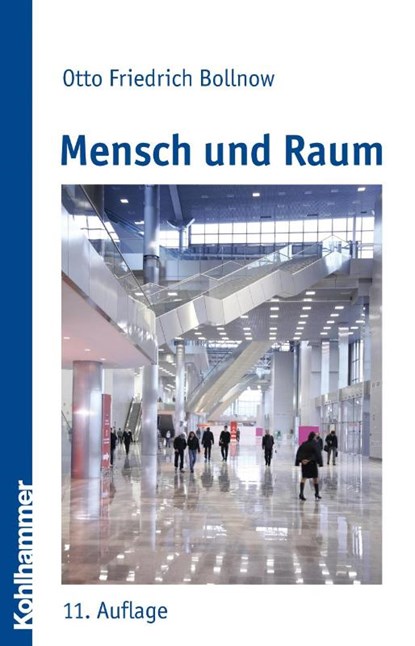 Mensch und Raum, Otto Friedrich Bollnow - Paperback - 9783170212848