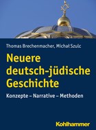 Neuere deutsch-jüdische Geschichte | Brechenmacher, Thomas ; Szulc, Michal | 