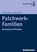 Patchwork-Familien, Claudia Starke ; Thomas Hess - Paperback - 9783170242999