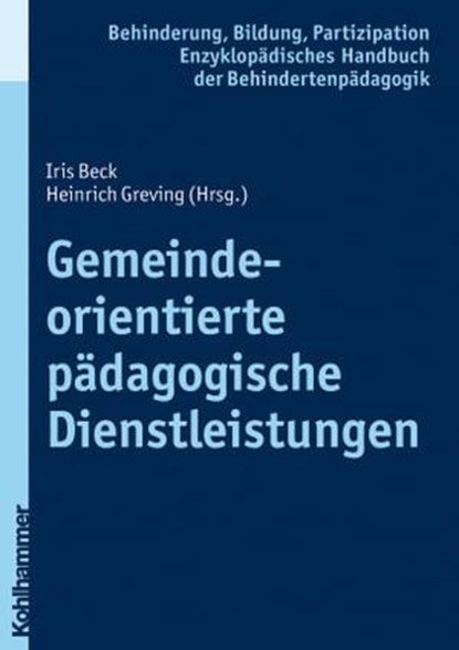 Gemeindeorientierte pädagogische Dienstleistungen, Wolfgang Jantzen ; Georg Feuser ; Iris Beck ; Peter Wachtel - Ebook - 9783170277205