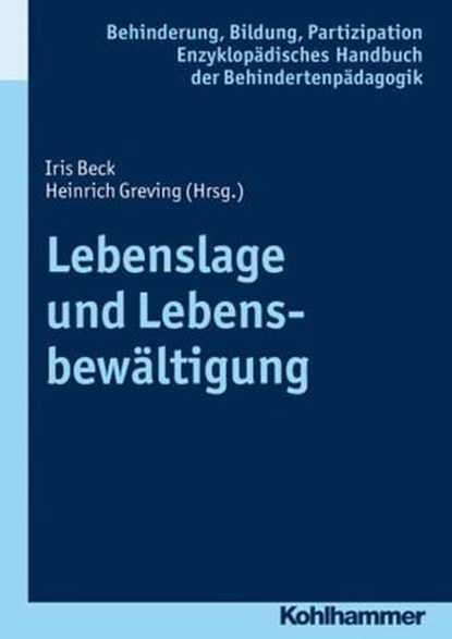 Lebenslage und Lebensbewältigung, Wolfgang Jantzen ; Georg Feuser ; Iris Beck ; Peter Wachtel - Ebook - 9783170277229