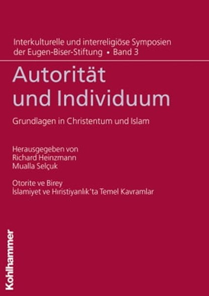 Autorität und Individuum, Eugen-Biser-Stiftung - Ebook - 9783170285637