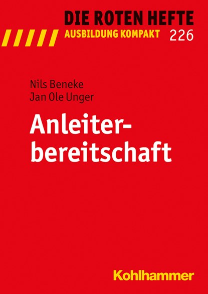 Anleiterbereitschaft, Nils Beneke ;  Jan Ole Unger - Paperback - 9783170291508