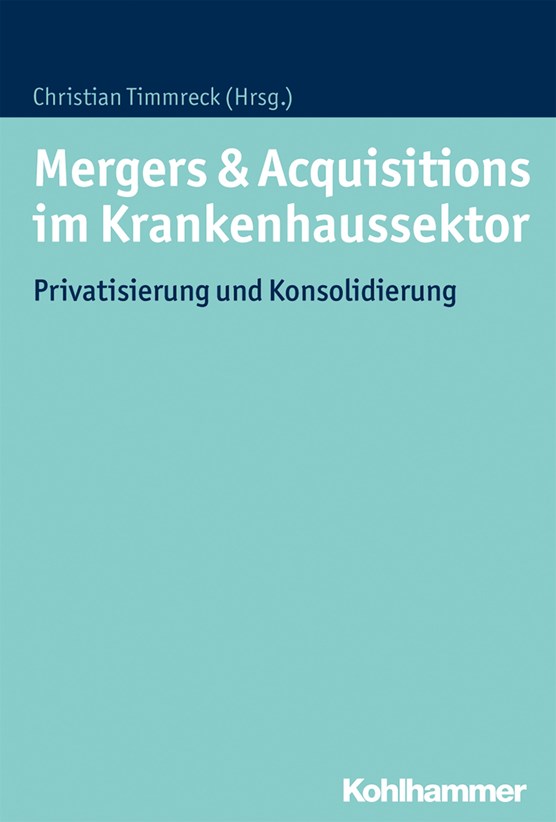 Mergers & Acquisitions im Krankenhaussektor