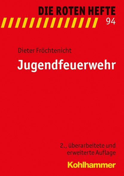 Jugendfeuerwehr, Dieter Fröchtenicht - Paperback - 9783170303591