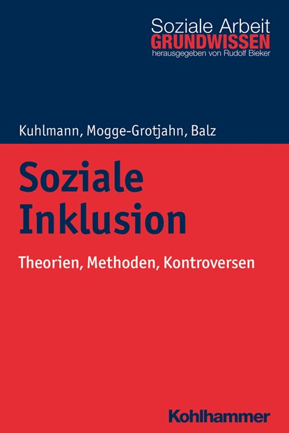 Soziale Inklusion, Carola Kuhlmann ;  Hildegard Mogge-Grotjahn ;  Hans-Jürgen Balz - Paperback - 9783170308077