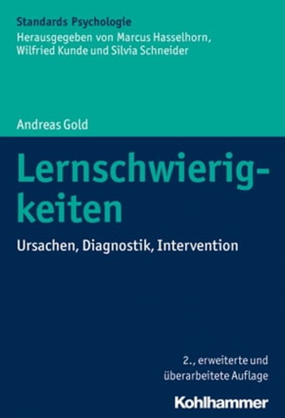 Lernschwierigkeiten, Andreas Gold ; Marcus Hasselhorn ; Wilfried Kunde ; Silvia Schneider - Ebook - 9783170322790