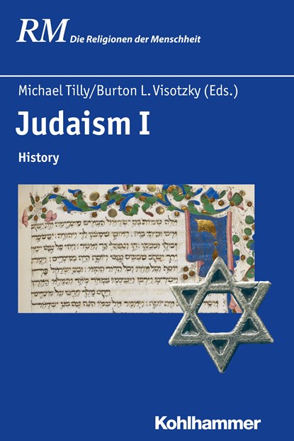 Judaism I, Michael Tilly ;  Burton L. Visotzky - Gebonden - 9783170325791