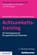 Achtsamkeitstraining, Martina Wolf-Arehult ; Cornelia Beckmann - Paperback - 9783170337114