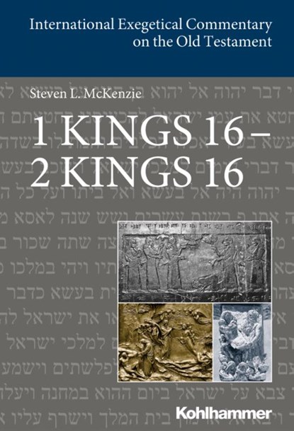 1 Kings 16 - 2 Kings 16, Steve McKenzie - Gebonden - 9783170340404