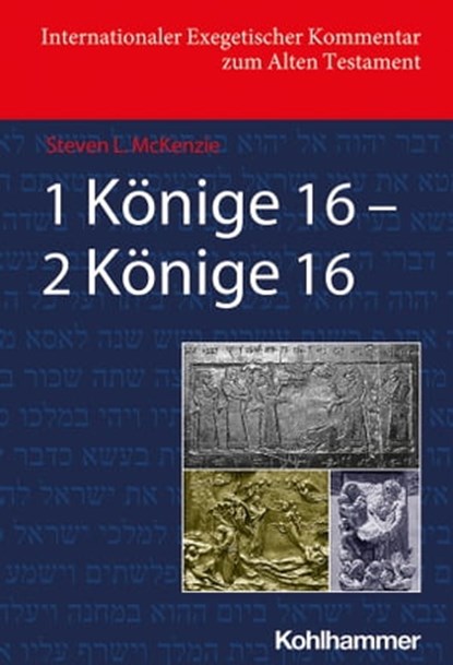 1 Könige 16 - 2 Könige 16, Steve McKenzie - Ebook - 9783170340466