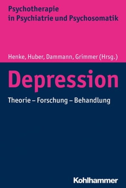 Depression, Ulrich Bahrke ; Heinz Böker ; Marko Hurst ; Günther Klug ; Frank Matakas ; Isa Sammet ; Manfred Wolfersdorf ; Gerhard Dammann ; Bernhard Grimmer - Ebook - 9783170348639