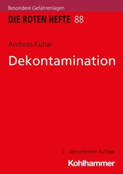 Dekontamination, Andreas Kühar - Ebook - 9783170348769