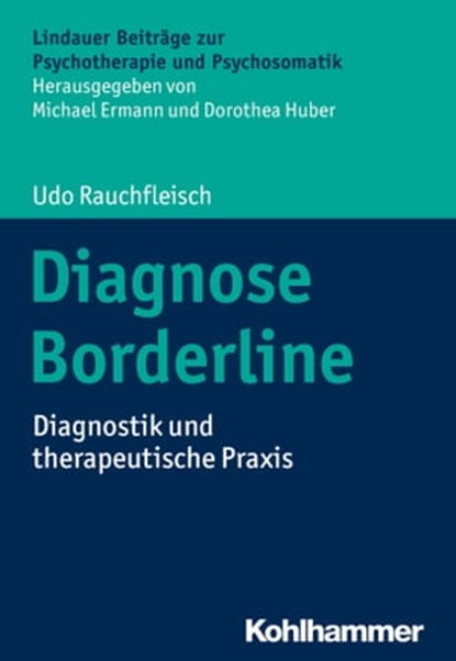 Diagnose Borderline, Udo Rauchfleisch - Ebook - 9783170359987