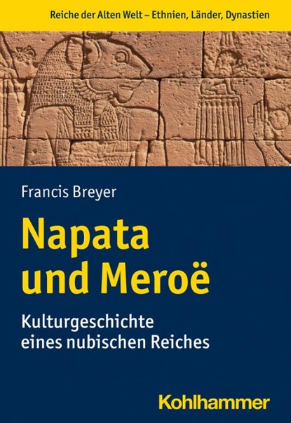 Napata und Meroë, Francis Breyer - Paperback - 9783170377332