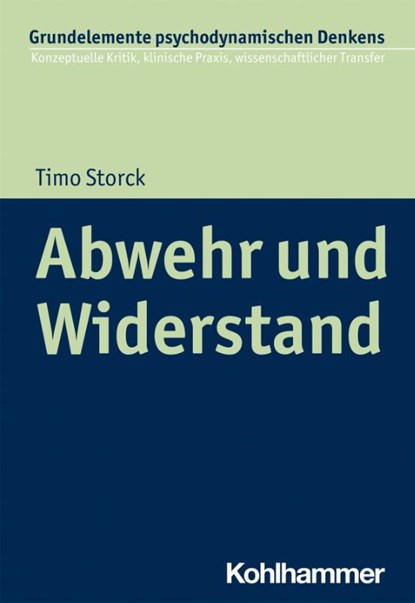 Abwehr und Widerstand, Timo Storck - Paperback - 9783170379305