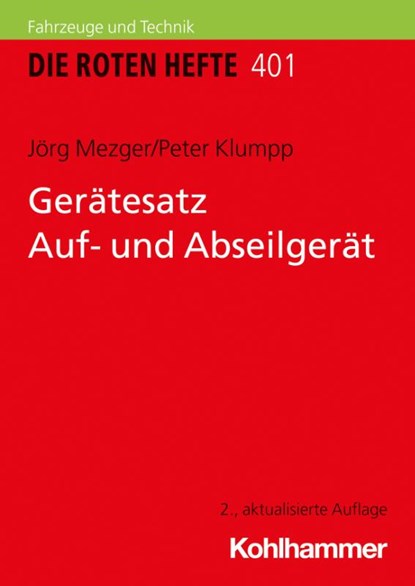 Gerätesatz Auf- und Abseilgerät, Jörg Mezger ; Peter Klumpp - Paperback - 9783170386082