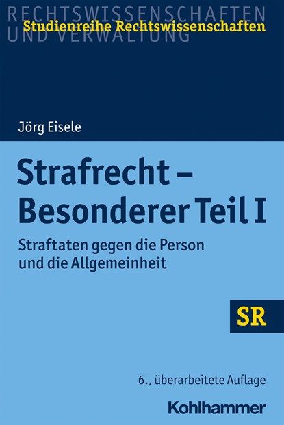 Strafrecht - Besonderer Teil I, Jörg Eisele - Paperback - 9783170397125