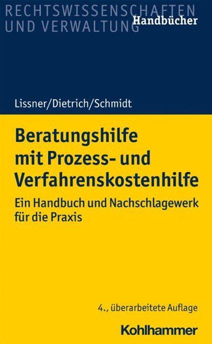 Beratungshilfe mit Prozess- und Verfahrenskostenhilfe, Stefan Lissner ; Joachim Dietrich ; Karsten Schmidt - Paperback - 9783170397262