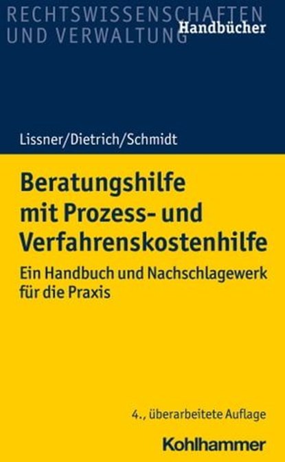 Beratungshilfe mit Prozess- und Verfahrenskostenhilfe, Stefan Lissner ; Joachim Dietrich ; Karsten Schmidt - Ebook - 9783170397286