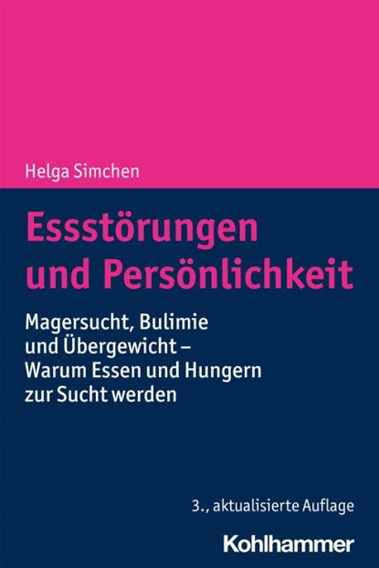 Essstörungen und Persönlichkeit, Helga Simchen - Paperback - 9783170397507