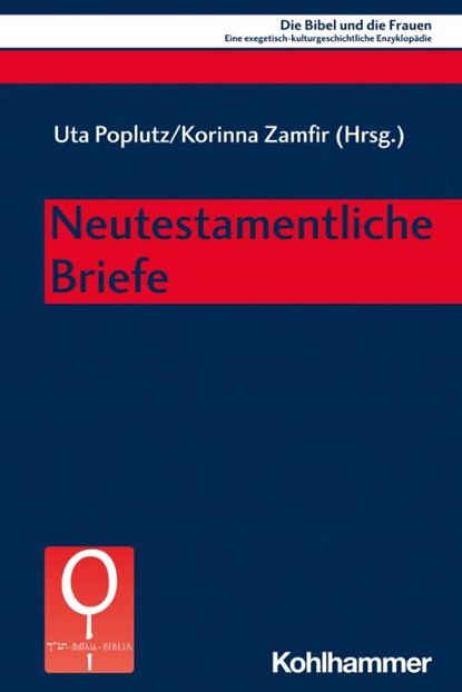 Neutestamentliche Briefe, Uta Poplutz ; Korinna Zamfir - Paperback - 9783170409866