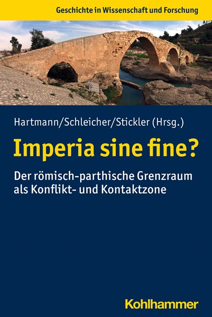 Imperia sine fine?, Udo Hartmann ;  Frank Schleicher ;  Timo Stickler - Paperback - 9783170410121