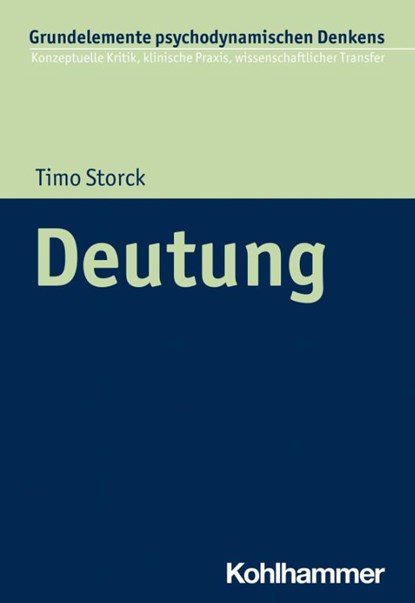 Deutung, Timo Storck - Paperback - 9783170412101