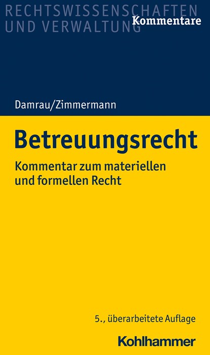 Betreuungsrecht, Jürgen Damrau ;  Walter Zimmermann - Gebonden - 9783170413382