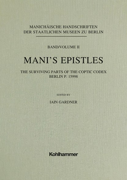 Mani's Epistles, Iain Gardner - Gebonden - 9783170416727