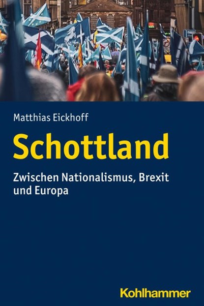 Schottland, Matthias Eickhoff - Paperback - 9783170420526