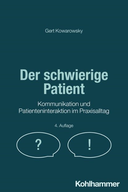 Der schwierige Patient, Gert Kowarowsky - Paperback - 9783170455603
