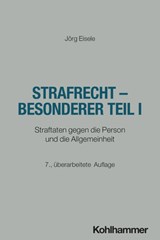 Strafrecht - Besonderer Teil I - Jörg Eisele - 9783170461956