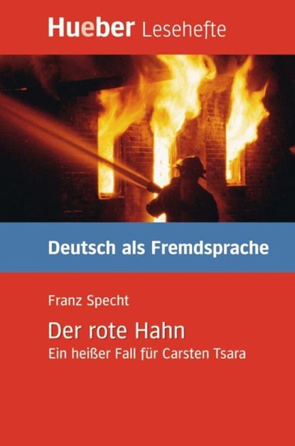 Lesehefte Deutsch als Fremdsprache Stufe B1. Rote Hahn, Franz Specht - Gebonden - 9783190016686
