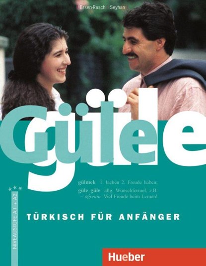 Güle güle, Margarete I. Ersen-Rasch ; Hayrettin Seyhan - Paperback - 9783190052349