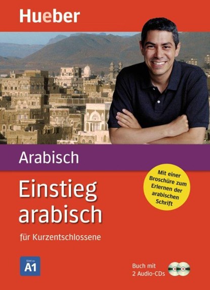 Einstieg arabisch für Kurzentschlossene. Paket: Buch + 2 Audio-CDs, Kirstin Kabasci - Paperback - 9783190052905