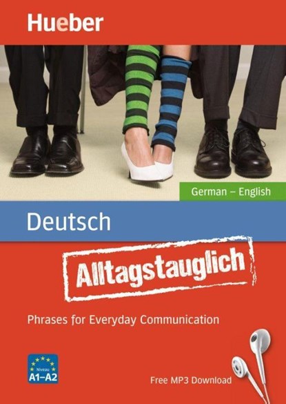Alltagstauglich - Phrases for Everyday Communication - Buch mit MP3, John Stevens ; Timea Thomas - Paperback - 9783190179336