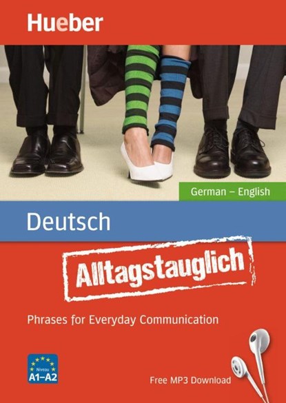 Alltagstauglich - Phrases for Everyday Communication - Buch mit MP3, John Stevens ; Timea Thomas - Paperback - 9783190179336