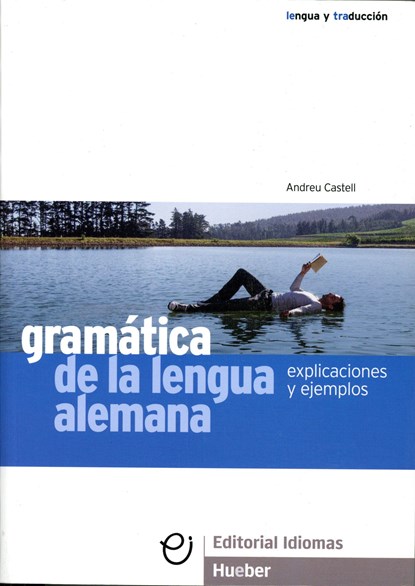 Gramática de la lengua alemana, Andreu Castell ;  Brigitte Braucek - Paperback - 9783190216338