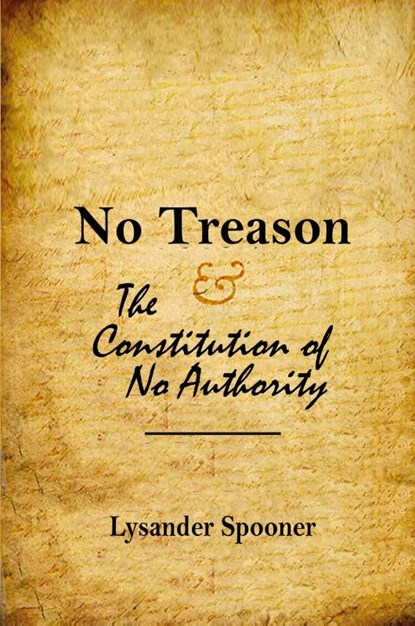 No Treason, Lysander Spooner - Paperback - 9783190275243