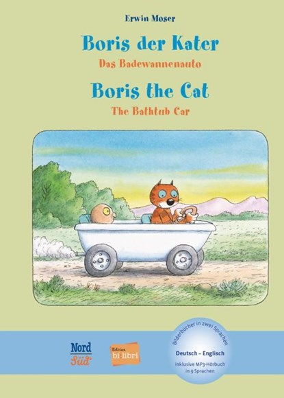 Boris der Kater - Das Badewannenauto (Deutsch-Englisch), Erwin Moser - Gebonden - 9783190296200