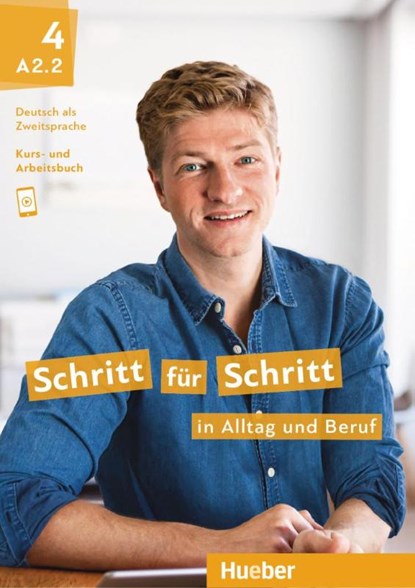 Schritt für Schritt in Alltag und Beruf 4, Silke Hilpert ; Daniela Niebisch ; Angela Pude ; Franz Specht - Paperback - 9783190410873