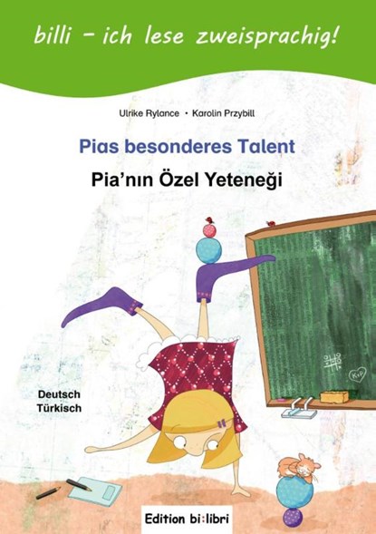 Pias besonderes Talent. Kinderbuch Deutsch-Türkisch mit Leserätsel, Ulrike Rylance - Gebonden - 9783190495986