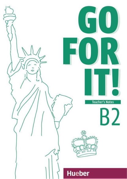 Go for it! B2. Teacher's Notes - Lehrerhandbuch, Melissa Kuhnert - Paperback - 9783190529407