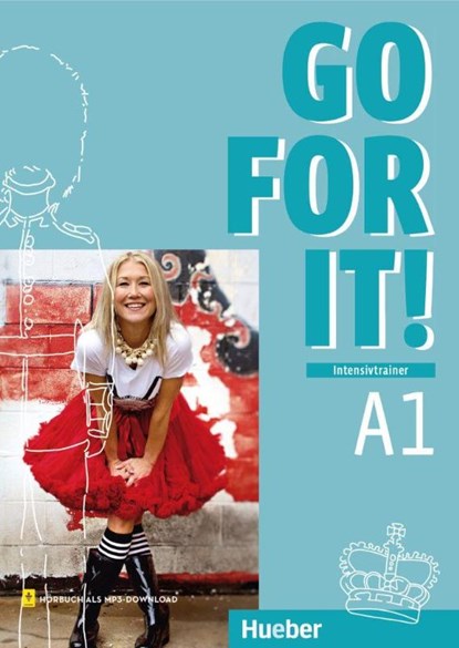 Go for it! A1. Intensivtrainer mit Audios online, Alison Demmer ; Stephanie Lütje - Paperback - 9783190729388