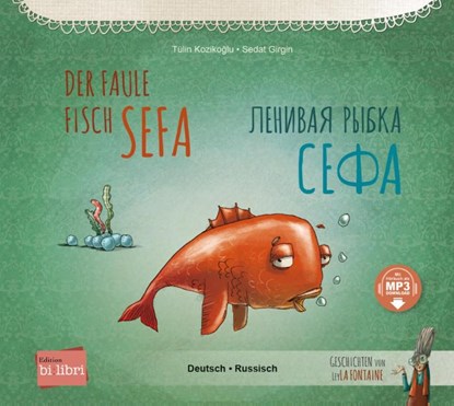 Der faule Fisch Sefa (Deutsch-Russisch), Tülin Kozikoglu - Paperback - 9783191796204
