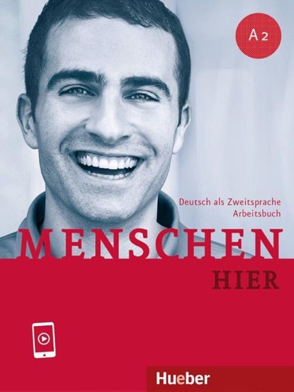 Menschen hier A2. Arbeitsbuch mit Audios online, Anna Breitsameter ; Sabine Glas-Peters ; Elke Koch ; Angela Pude - Paperback - 9783191819026