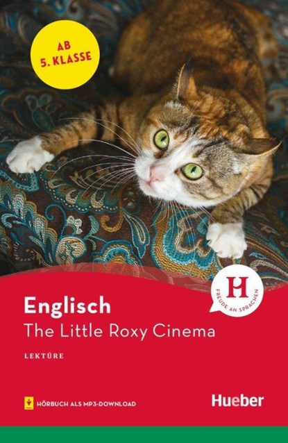 The Little Roxy Cinema. Lektüre mit Audios online, Denise Kirby - Paperback - 9783192029974