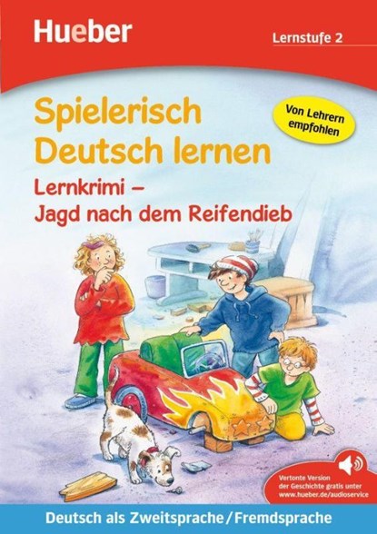 Jagd nach dem Reifendieb, Annette Neubauer - Gebonden - 9783192094705