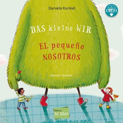 Das kleine WIR (Deutsch-Spanisch), Daniela Kunkel - Gebonden - 9783192096211